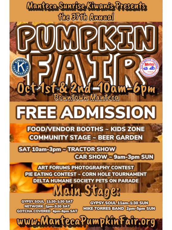 The Manteca Pumpkin Fair is the first full weekend in October, held in
